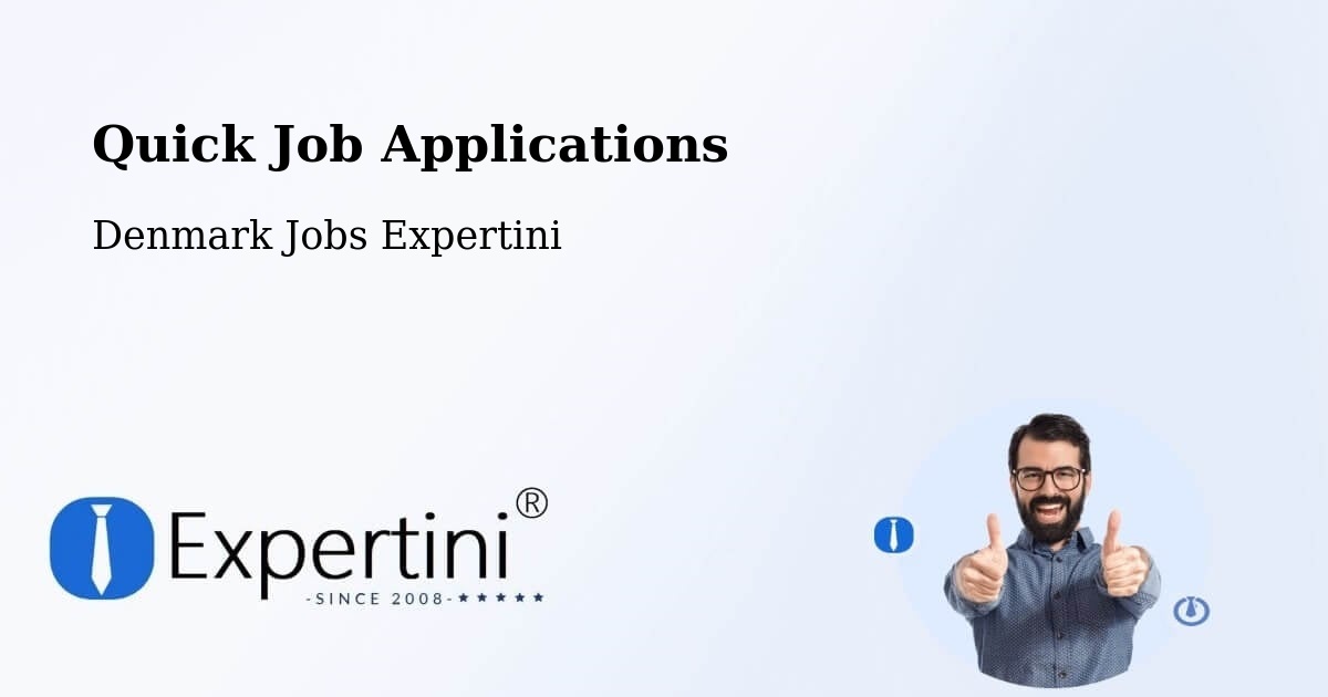 Quick Job Applications - Denmark Jobs Expertini