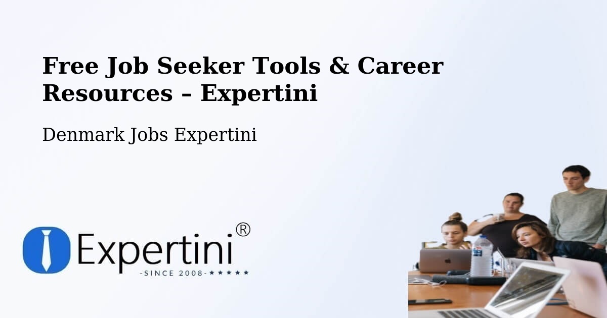 Free Job Seeker Tools & Career Resources – Måløv - Måløv, Denmark Jobs Expertini