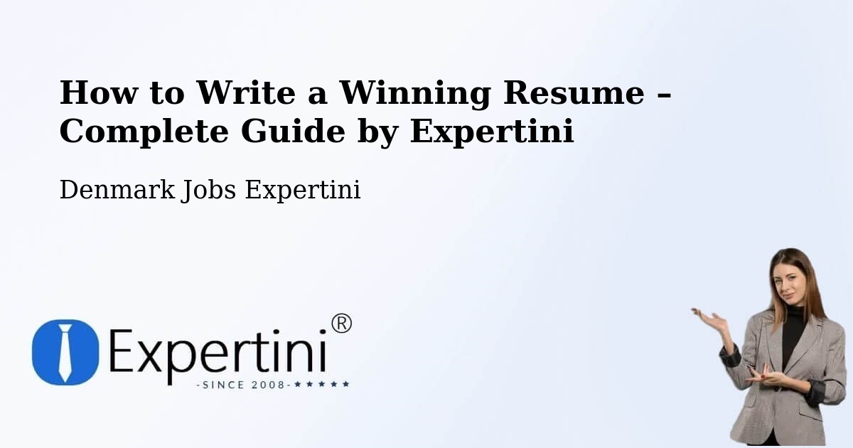 Resume Writing Guide for Job Seekers – Måløv - Måløv, Denmark Jobs Expertini