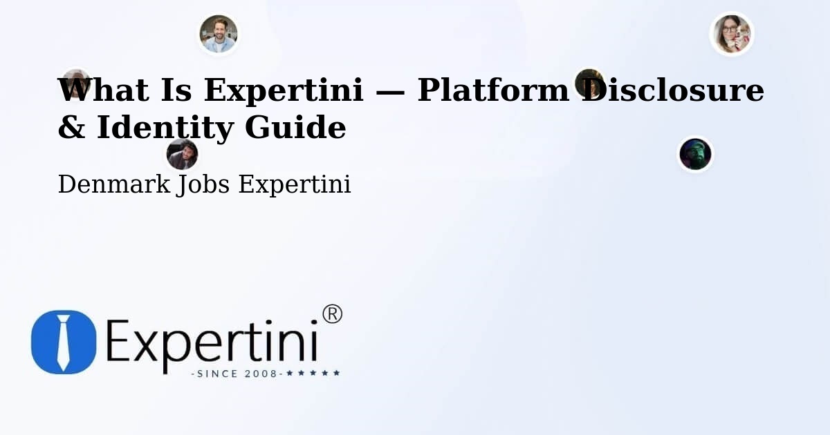 What Is Expertini — Platform Disclosure & Identity Guide – Måløv